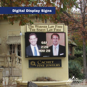 Digital Disply Sign for The Werner Law Firm, The Simson Law Firm, and Cachet Fine Jewelry