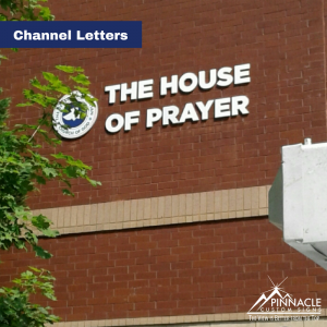 Outdoor Non-lit Channel Letters for The House Of Prayer