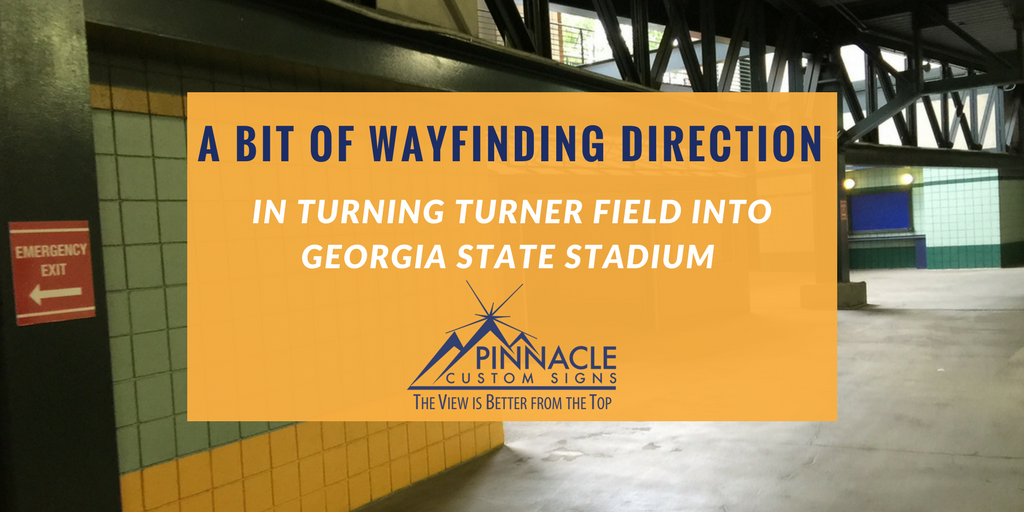 A Bit of Wayfinding Signage for GSU at Turner Field| Pinnacle Custom Signs | Atlanta, GA