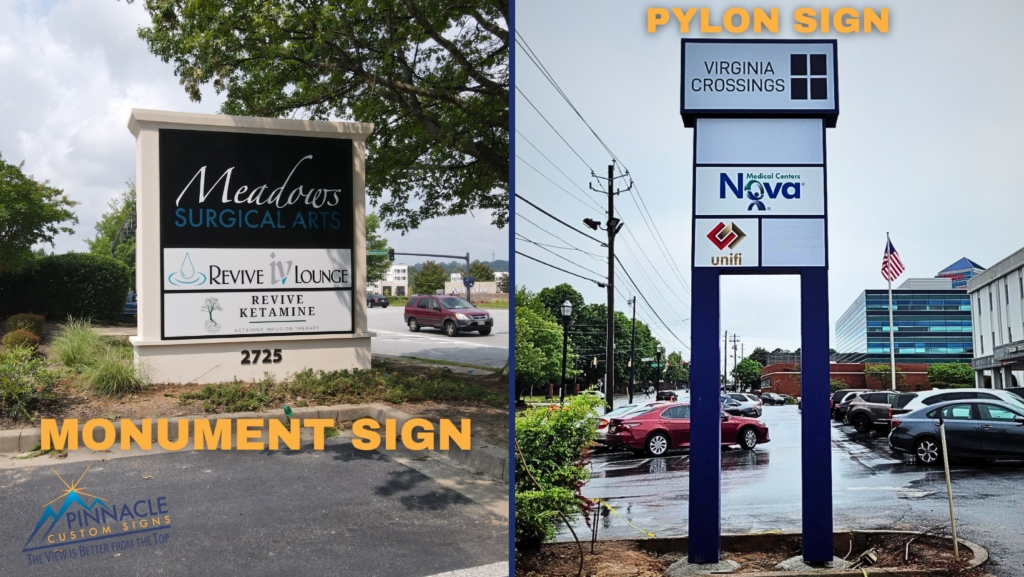 Monument Sign vs Pylon Sign