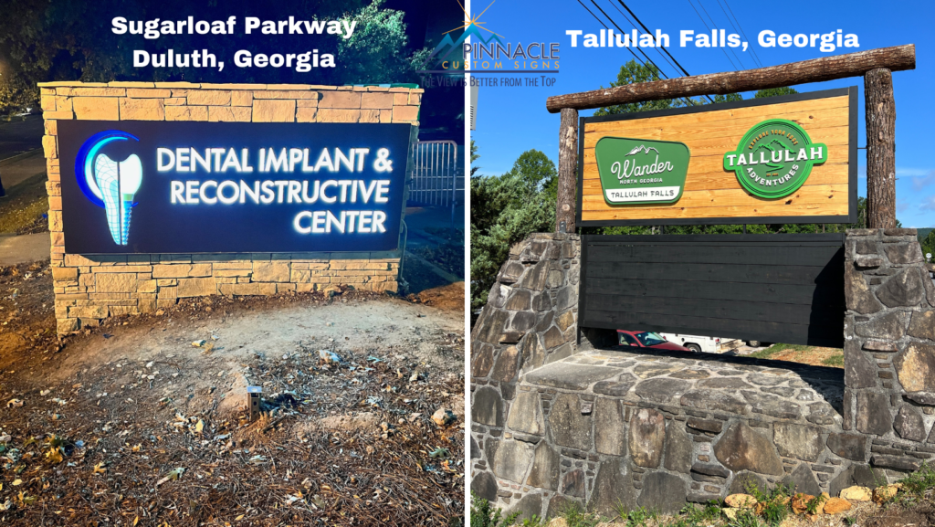 Georgia Prosthodontics Monument (left) located in Duluth near Gas South Arena on Sugarloaf Parkway matches the areas more modern and upscale aesthetic. Meanwhile, Tallulah & Wander (right) fit nicely 